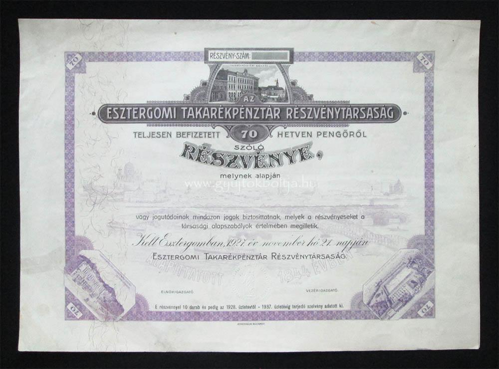 Esztergomi Takarékpénztár részvény 70 pengõ 1927